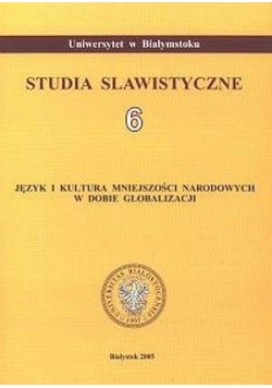 Język i kultura mniejszości narodowych w dobie globalizacji
