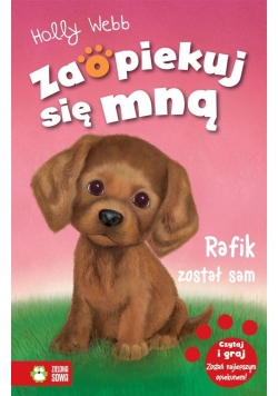 Zaopiekuj się mną. Rafik został sam w.2015