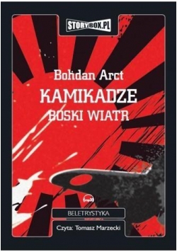 Kamikadze boski wiatr audiobook