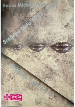 Srebrne Usta 1992 - 2005