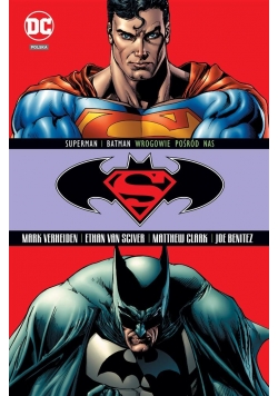 Superman/Batman T.5 Wrogowie pośród nas