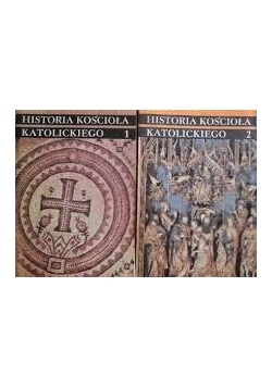 Historia Kościoła katolickiego, tom 1-2