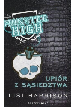 Monster High 2 Upiór z sąsiedztwa TW