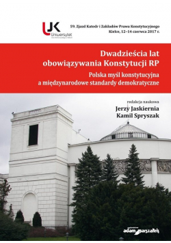 Dwadzieścia lat obowiązywania Konstytucji RP
