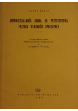 Odpowiedzialność karna za przestępstwa przeciw własności społecznej