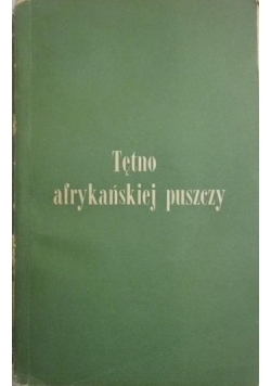Tętno afrykańskiej puszczy