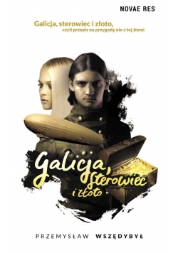 Galicja sterowiec i złoto