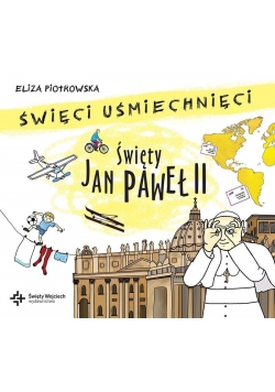 Święci uśmiechnięci - św. Jan Pawel II audiobook