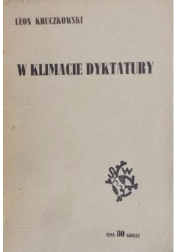 W klimacie dyktatury, 1938 r.