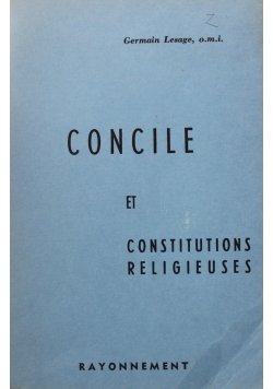 Concile et Constitutions Religieuses