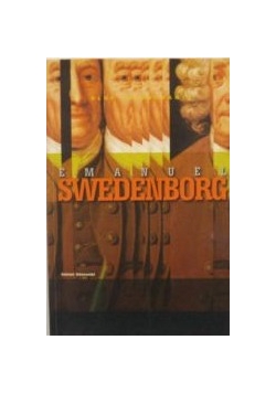 Emanuel Swedenborg poemat o życiu w zaświatach