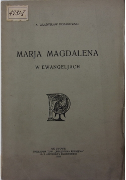 Marja Magdalena w ewangeliach, 1925r.
