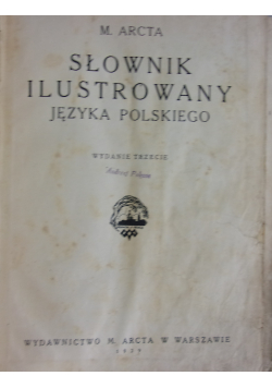 Słownik ilustrowany języka polskiego 1929 r