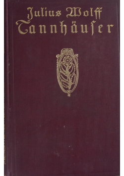 Tannhauser, 1913 r.