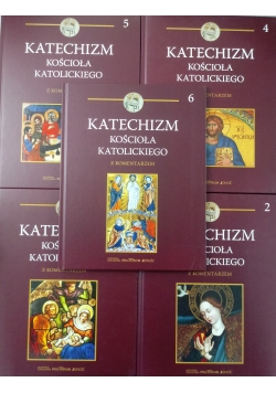 Katechizm Kościoła Katolickiego z komentarzem Tom od 2 do 6