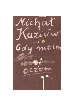 Gdy moim oczom