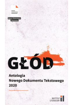 Głód Antologia Nowego Dokumentu Tekstowego 2020
