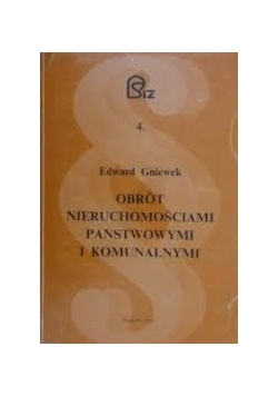 Obrót nieruchomościami państwowym i komunalnymi