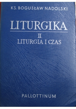Liturgika II Liturgia i czas