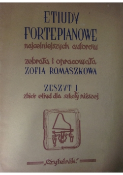 Etiudy fortepianowe najcelniejszych autorów. Zeszyt I, 1949 r.