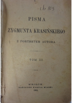 Pisma Zygmunta Krasińskiego, 1901 r., Tom III i IV
