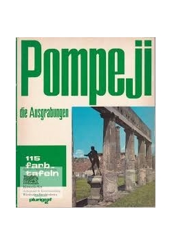 Pompeji die Ausgrabungen