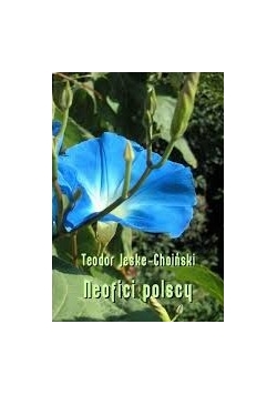 Neofici polscy, reprint z 1904 r.