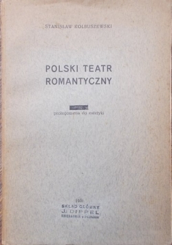 Polski Teatr Romantyczny ,1931r.