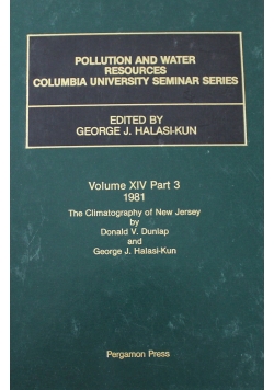 Pollution and Water Resources Columbia University Seminar Series Volume XIV part 3