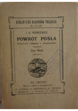 Powrót posła, ok. 1908 r.