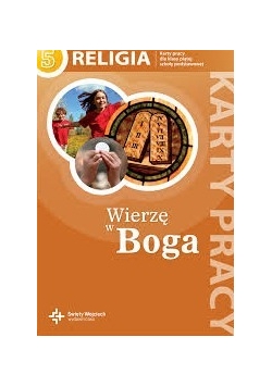 Wierzę w Boga