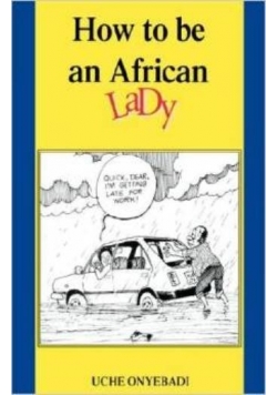 How to be an African Lady