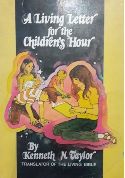 A living letter for the children's hour