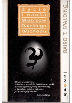 Życie i nauka Mistrzów Dalekiego Wschodu 3
