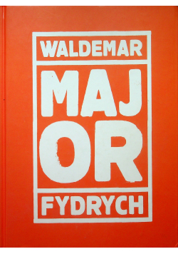 Waldemar Fydrych Major