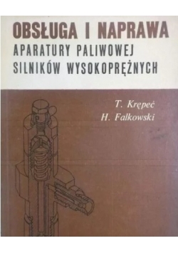 Obsługa i naprawa aparatury paliwowej