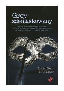 Grey zdemaskowany, Nowa