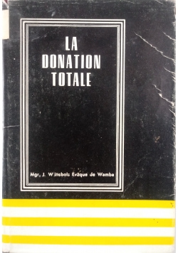 La Donation Totale
