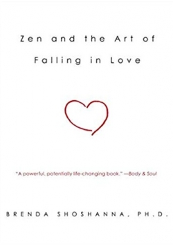 Zen and the Art of Falling in Love