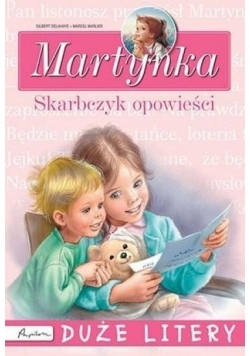 Martynka. Skarbczyk opowieści NOWA