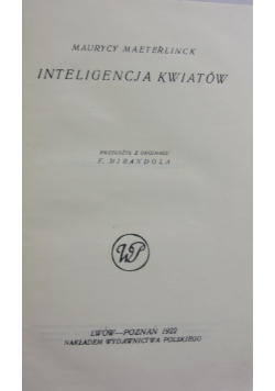 Inteligencja kwiatów, 1922 r.