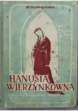 Hanusia Wierzynkówna 1948 r.