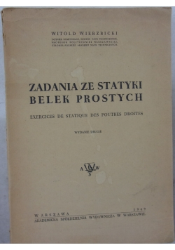 Zadania ze statyki belek prostych, 1949 r.