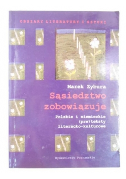 Sąsiedztwo zobowiązuje