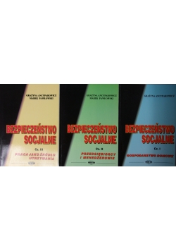 Bezpieczeństwo socjalne, część I,II,III