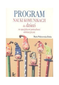 Program nauki komunikacji dla dzieci ze specjalnymi potrzebami edukacyjnymi