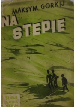 Na stepie, 1936 r.