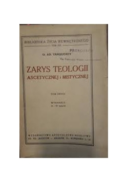 Zarys teologii ascetycznej i mistycznej, 1926 r/