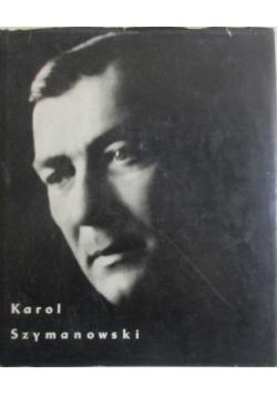 Karol Szymanowski