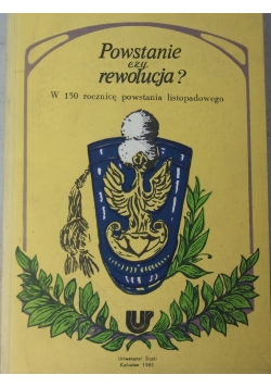 Powstanie czy rewolucja?